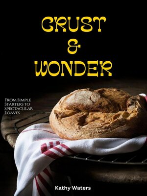 cover image of Crust and wonder